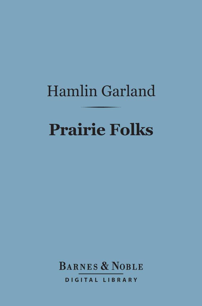 Prairie Folks (Barnes & Noble Digital Library)