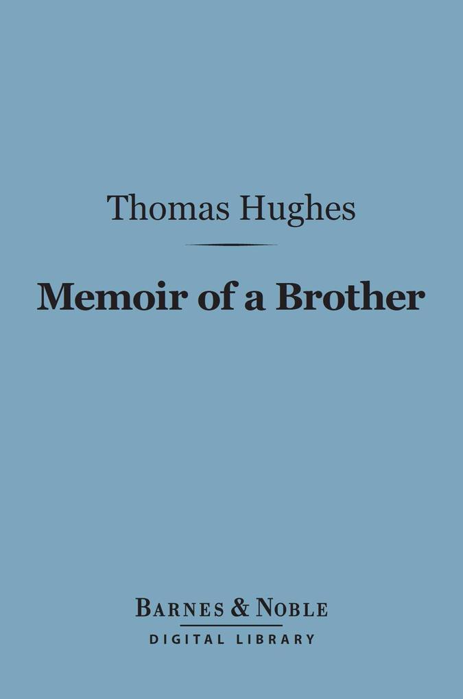 Memoir of a Brother (Barnes & Noble Digital Library)