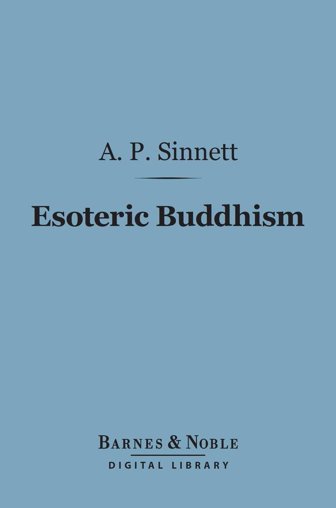 Esoteric Buddhism (Barnes & Noble Digital Library)