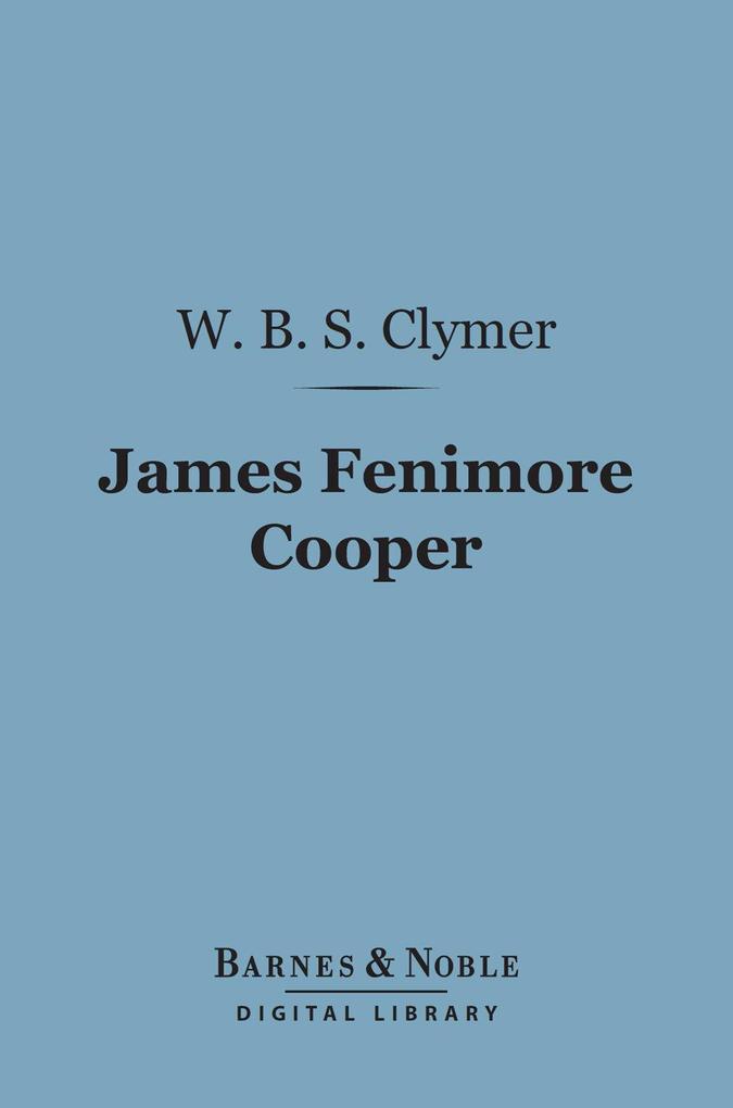 James Fenimore Cooper (Barnes & Noble Digital Library)