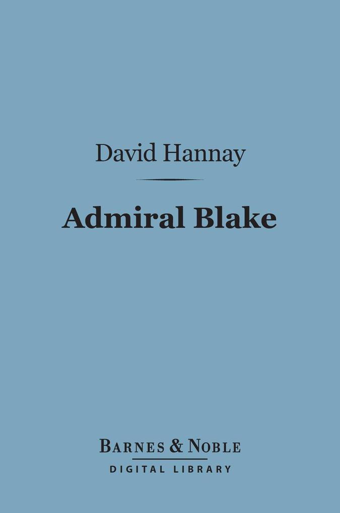 Admiral Blake (Barnes & Noble Digital Library)