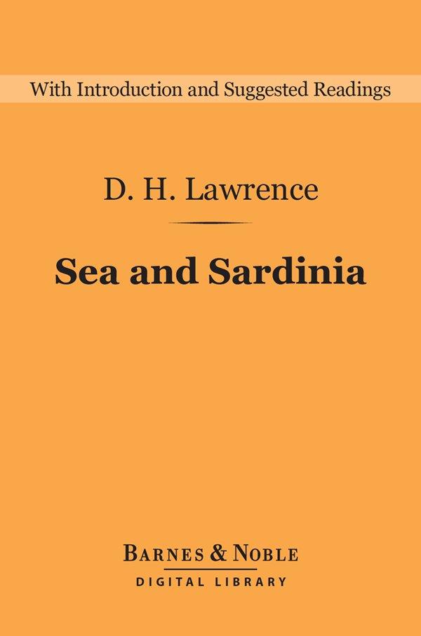 Sea and Sardinia (Barnes & Noble Digital Library)