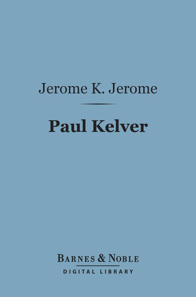 Paul Kelver (Barnes & Noble Digital Library)