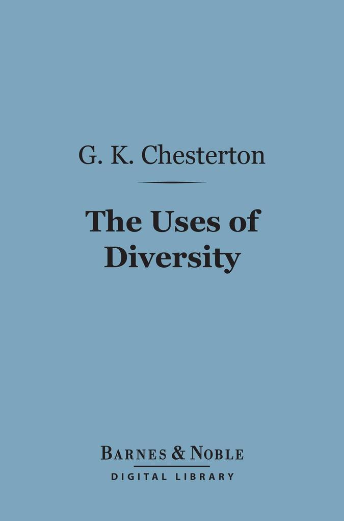 The Uses of Diversity (Barnes & Noble Digital Library)