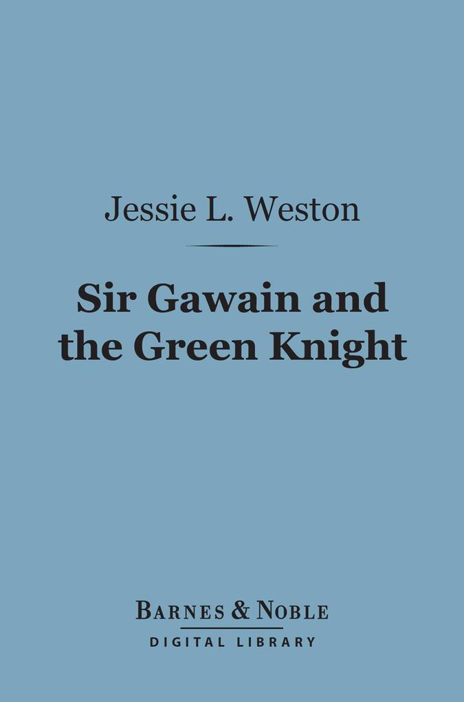 Sir Gawain and the Green Knight (Barnes & Noble Digital Library)