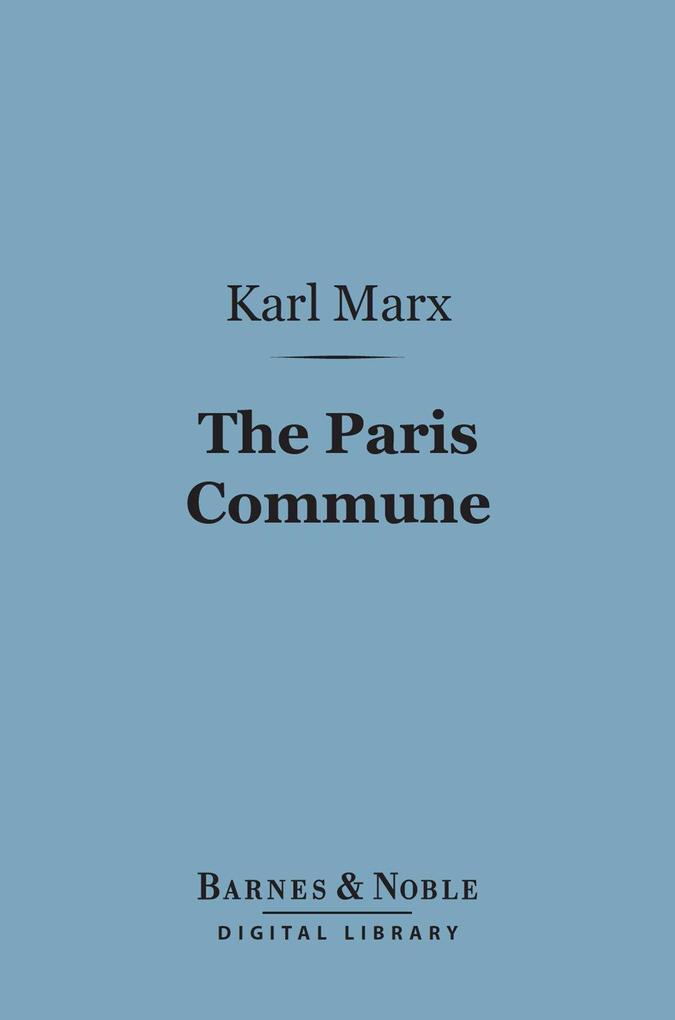 The Paris Commune (Barnes & Noble Digital Library)