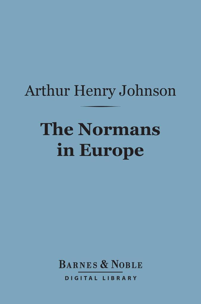 The Normans in Europe (Barnes & Noble Digital Library)