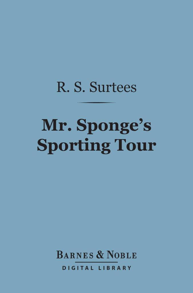 Mr. Sponge‘s Sporting Tour (Barnes & Noble Digital Library)