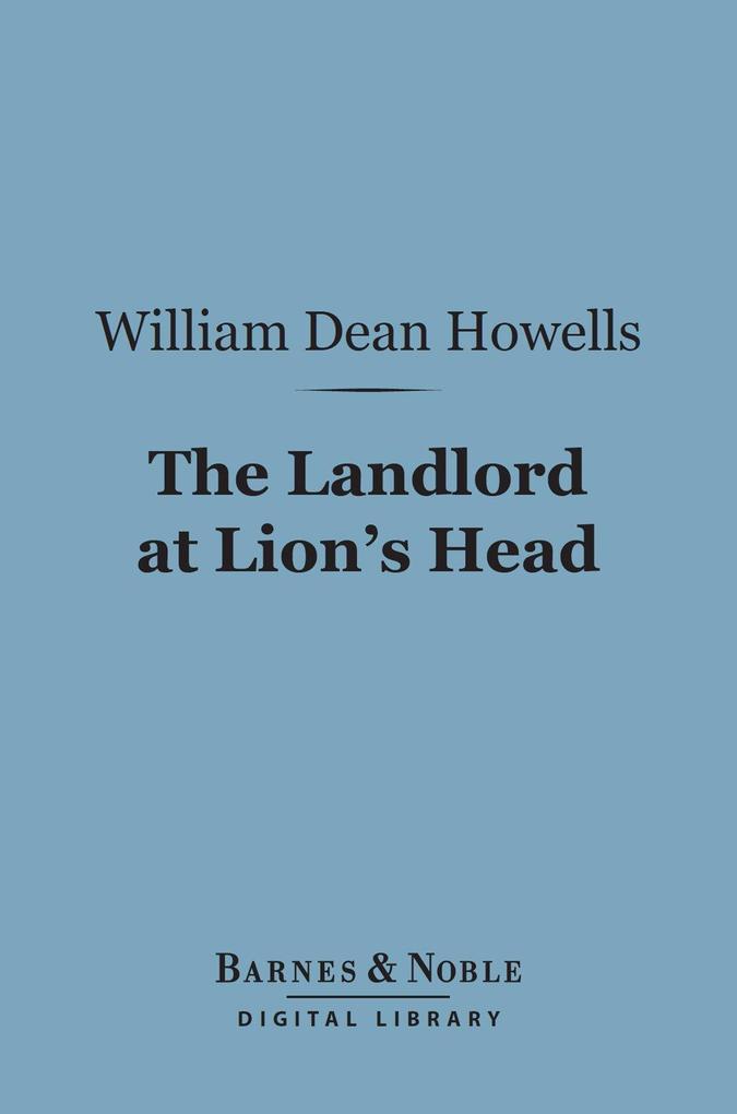 The Landlord at Lion‘s Head (Barnes & Noble Digital Library)