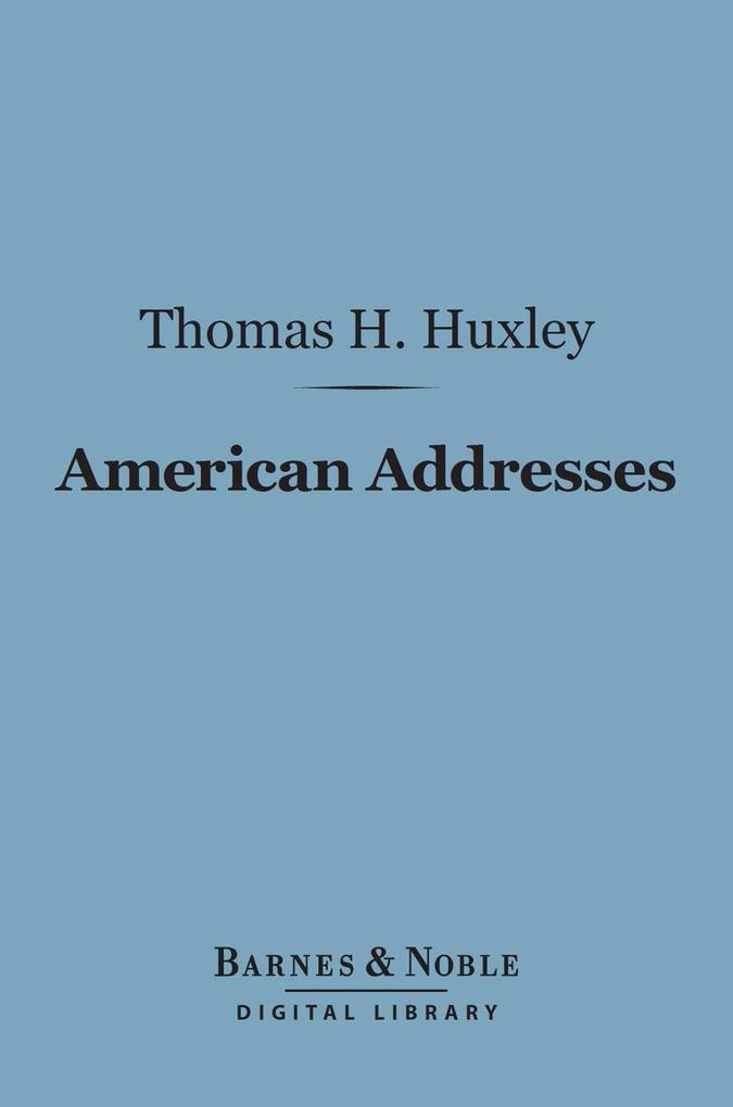 American Addresses (Barnes & Noble Digital Library)
