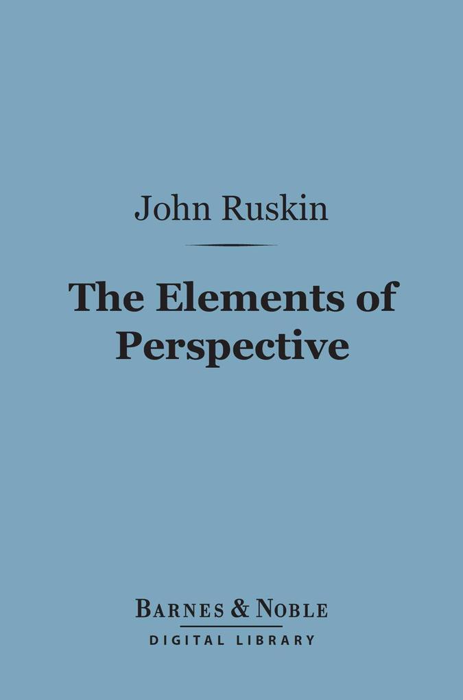 The Elements of Perspective (Barnes & Noble Digital Library)