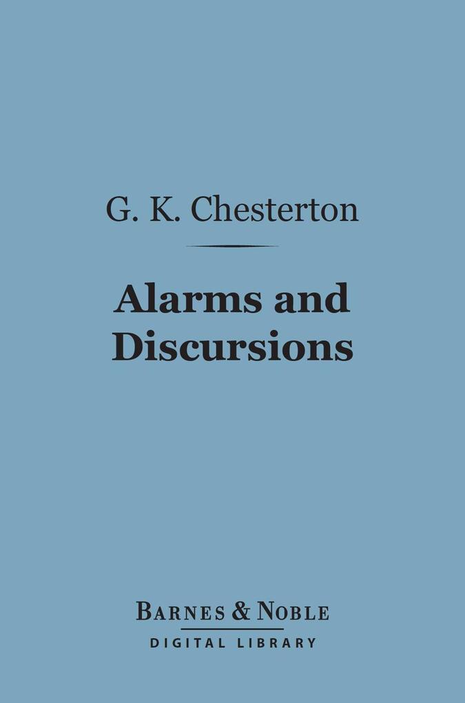 Alarms and Discursions (Barnes & Noble Digital Library)