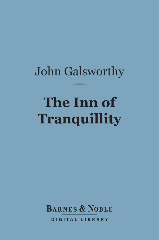 The Inn of Tranquillity (Barnes & Noble Digital Library)