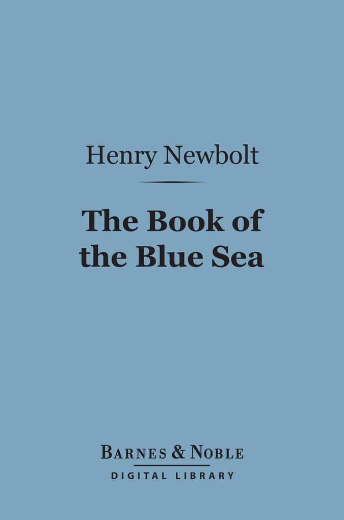 The Book of the Blue Sea (Barnes & Noble Digital Library)