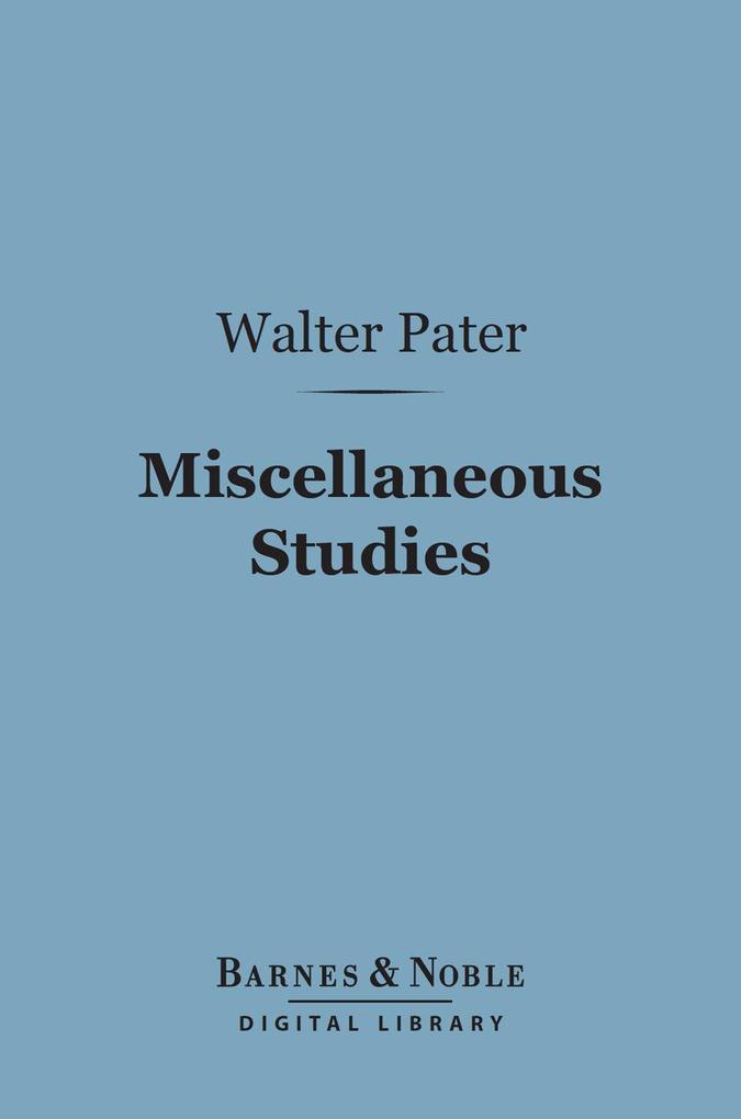 Miscellaneous Studies (Barnes & Noble Digital Library)