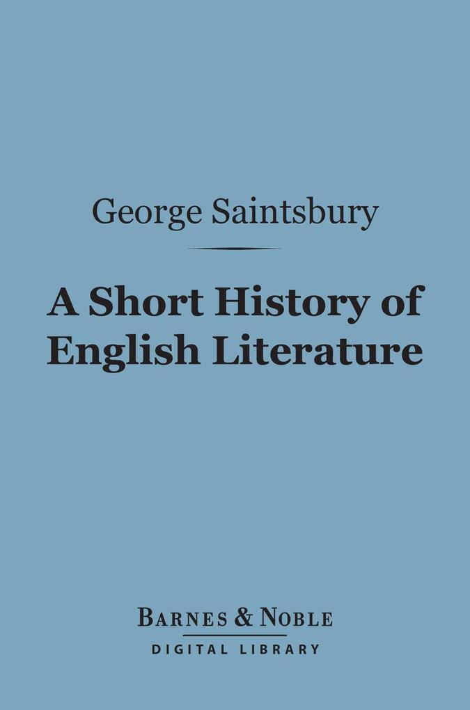 A Short History of English Literature (Barnes & Noble Digital Library)