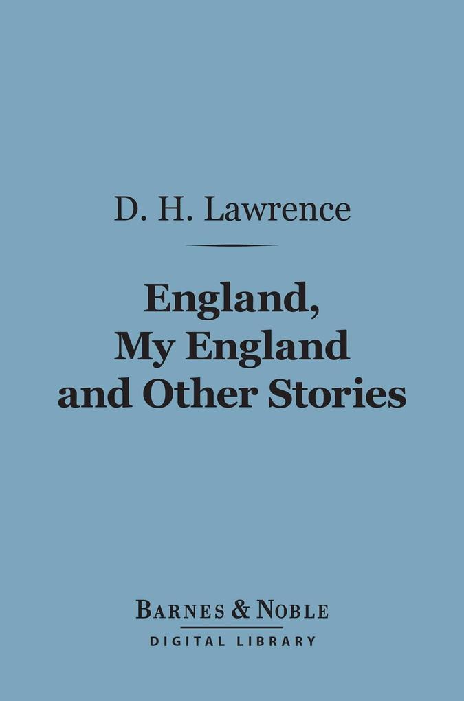England My England and Other Stories (Barnes & Noble Digital Library)