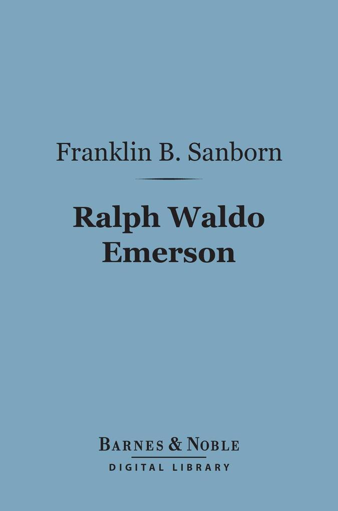 Ralph Waldo Emerson (Barnes & Noble Digital Library)
