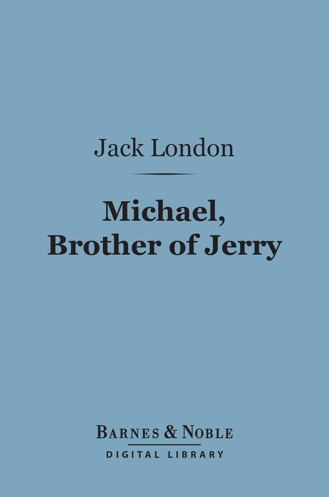 Michael Brother of Jerry (Barnes & Noble Digital Library)