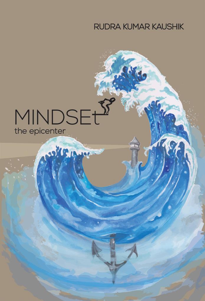 Mindset-The Epicenter