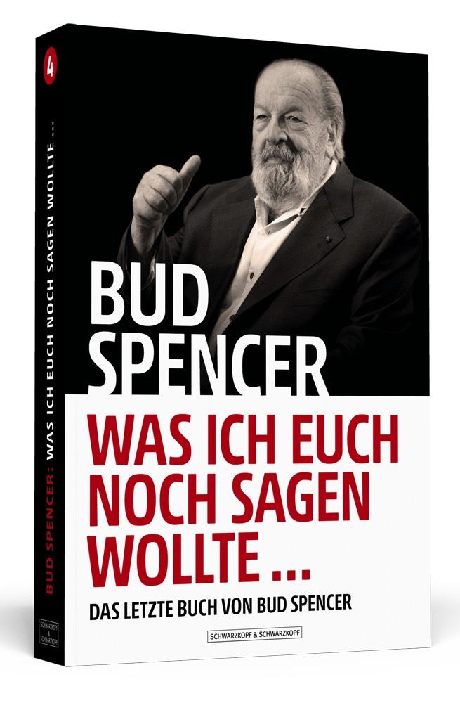 Image of Bud Spencer - Was ich euch noch sagen wollte ...