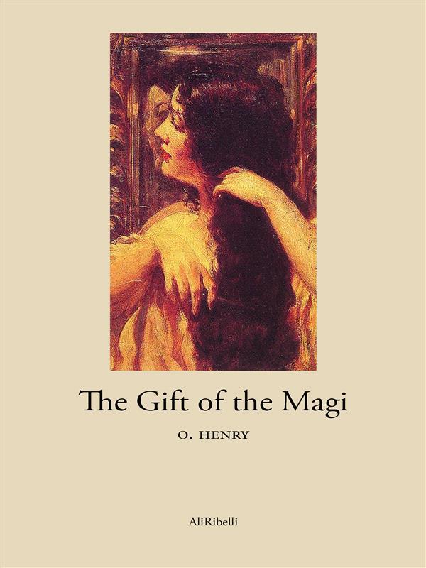 The Gift of the Magi