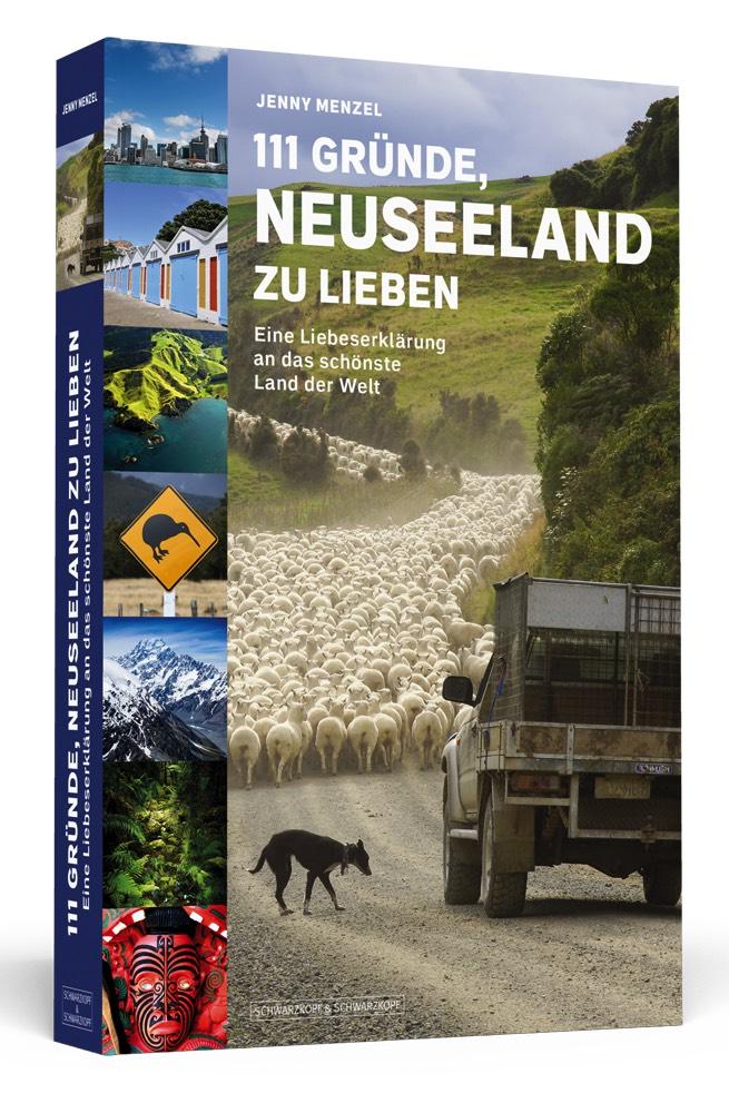 111 Gründe Neuseeland zu lieben
