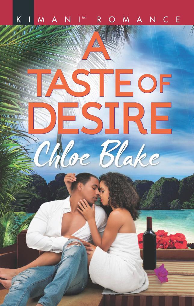 A Taste Of Desire (Deliciously Dechamps Book 1)