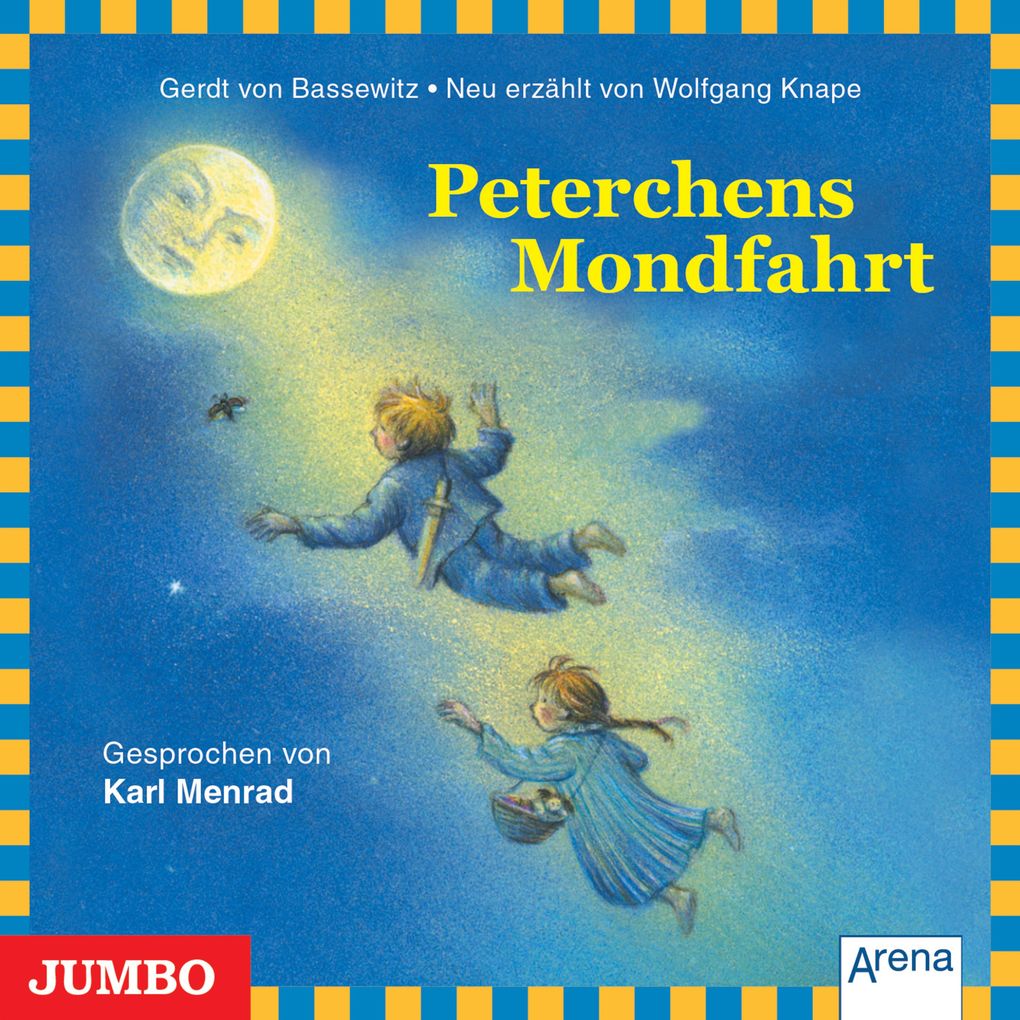 Peterchens Mondfahrt - Gerdt Von Bassewitz/ Wolfgang Knape