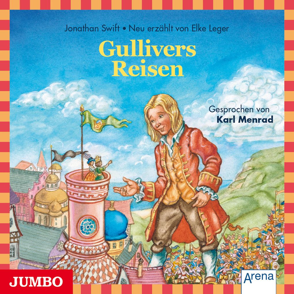 Gullivers Reisen - Jonathan Swift/ Elke Leger