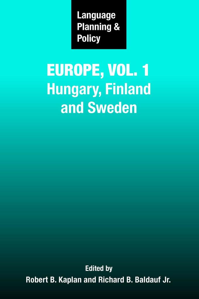 Language Planning and Policy in Europe Vol. 1