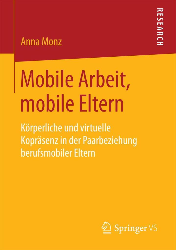 Mobile Arbeit mobile Eltern