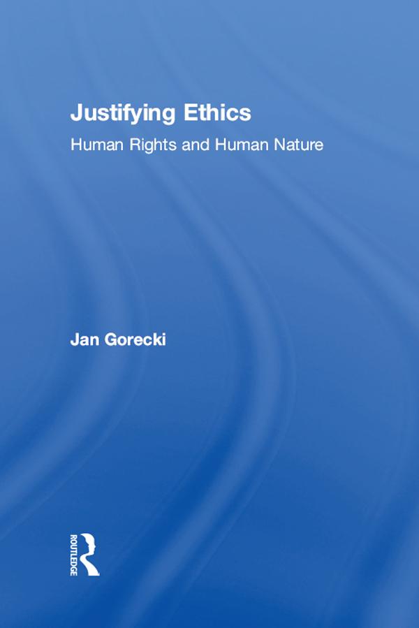 Justifying Ethics