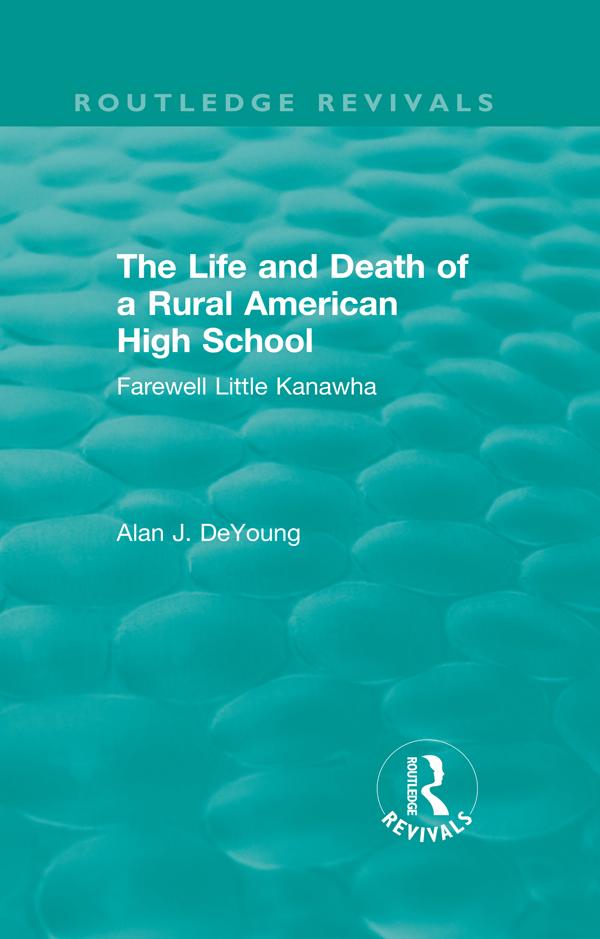 The Life and Death of a Rural American High School (1995)