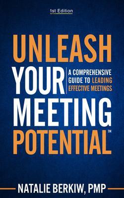 Unleash Your Meeting Potential(TM)