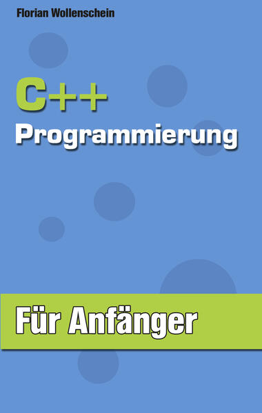 C++ Programmierung für Anfänger