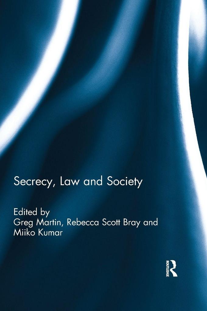 Secrecy Law and Society