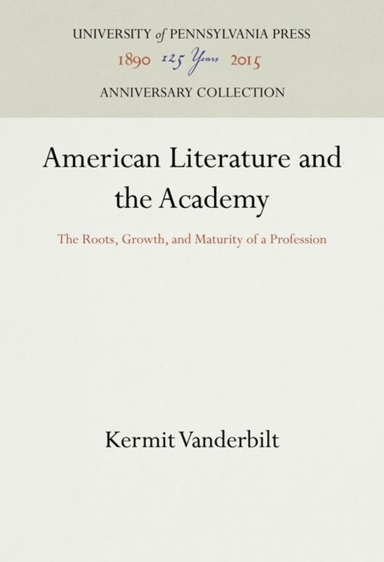 American Literature and the Academy