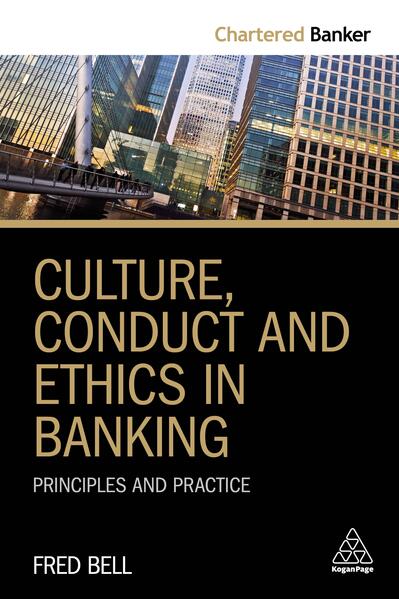 Culture Conduct and Ethics in Banking