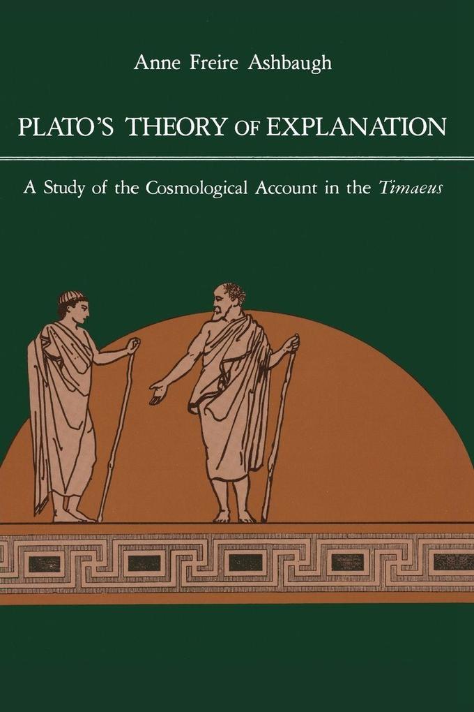 Plato's Theory of Explanation