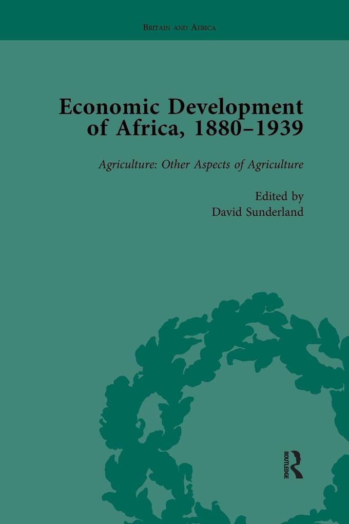 Economic Development of Africa 1880-1939 vol 3
