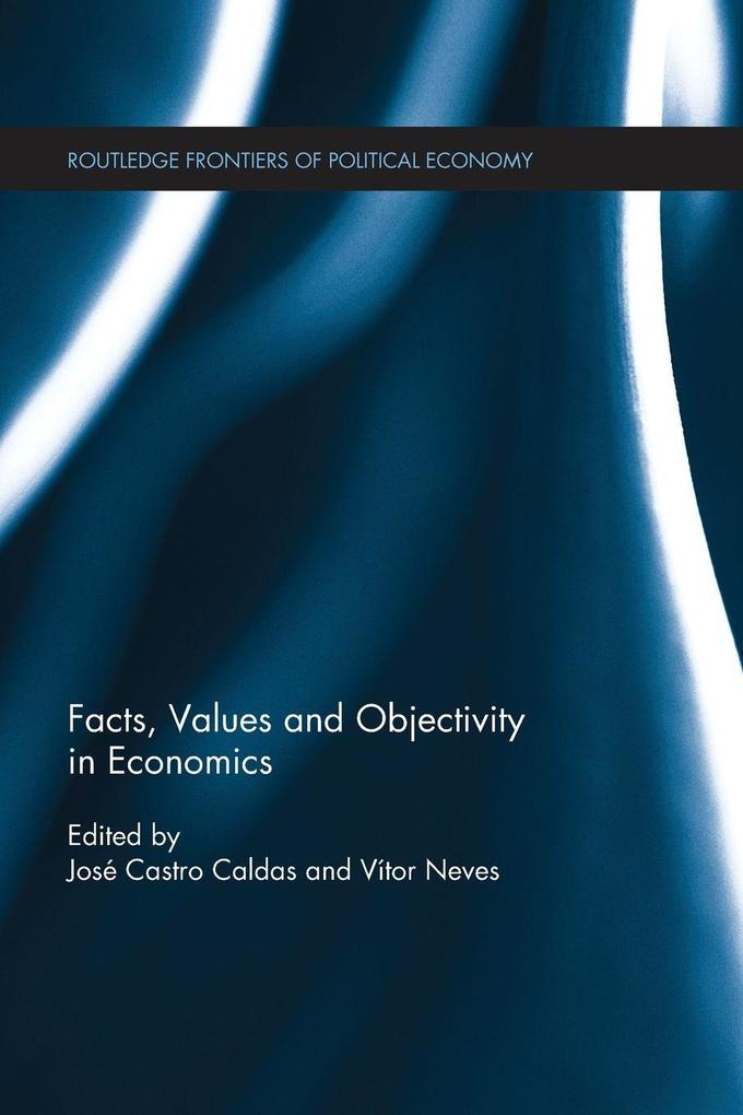 Facts Values and Objectivity in Economics