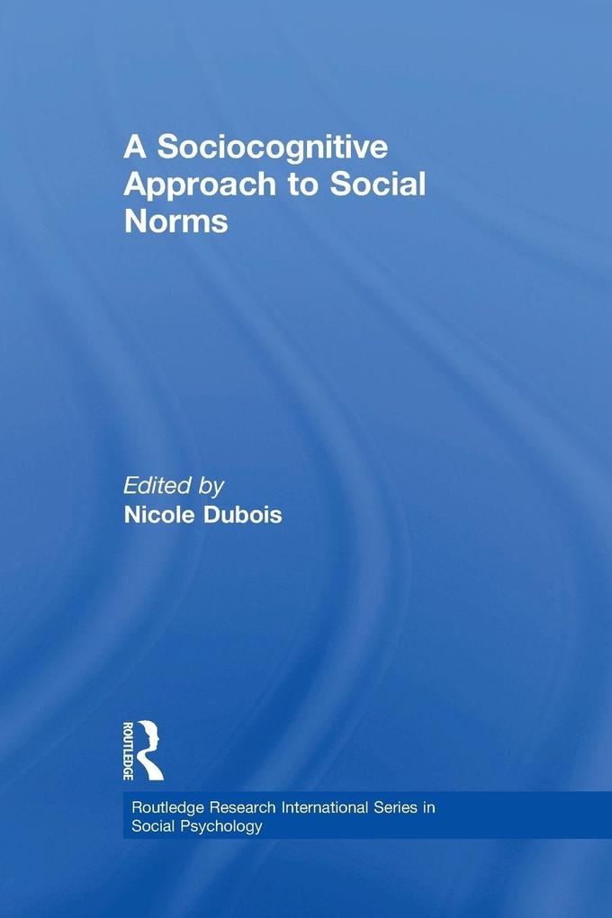 A Sociocognitive Approach to Social Norms