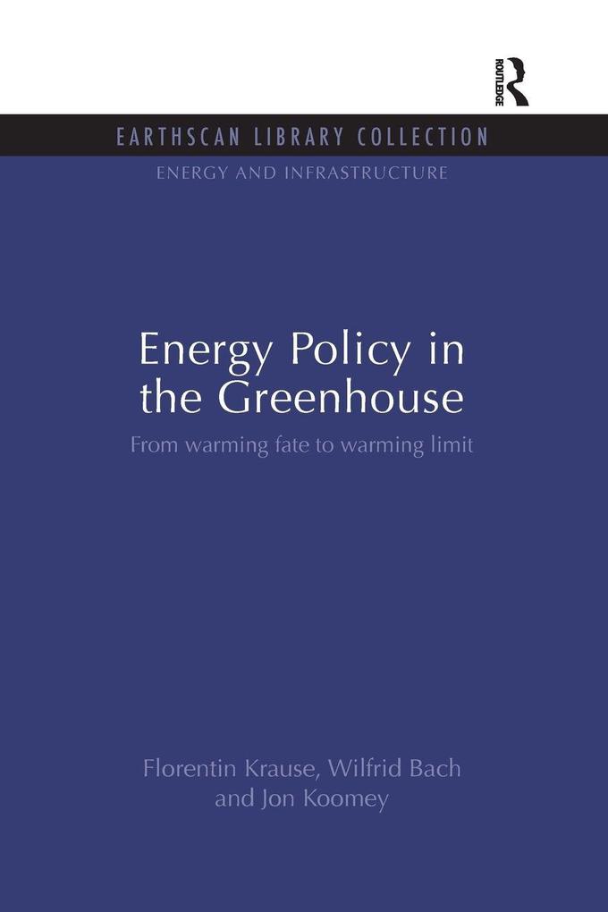 Energy Policy in the Greenhouse