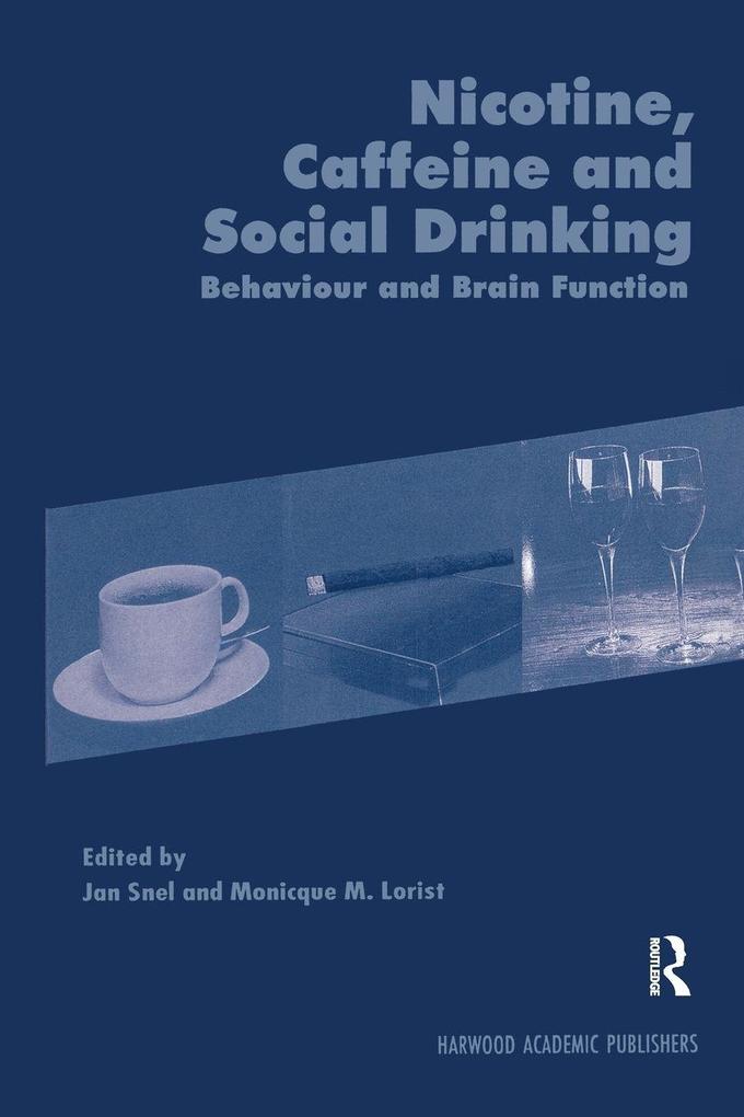 Nicotine Caffeine and Social Drinking