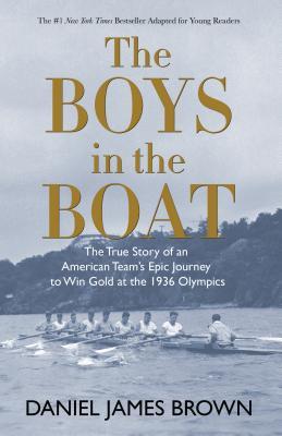 The Boys in the Boat (Yre): The True Story of an American Team‘s Epic Journey to Win Gold at the 1936 Olympics