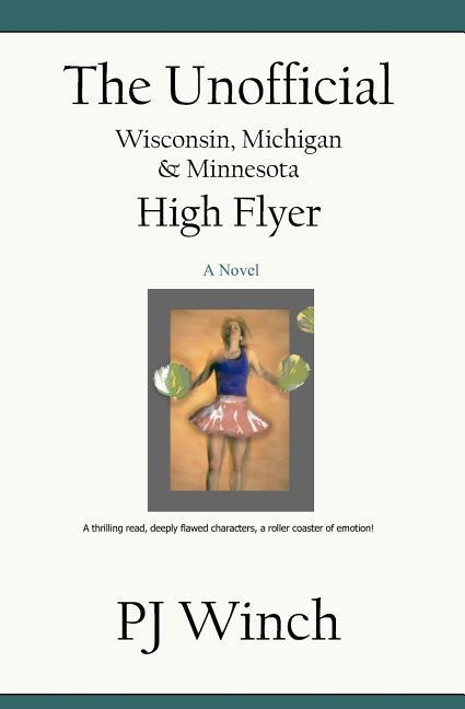 The Unofficial Wisconsin Michigan and Minnesota High Flyer
