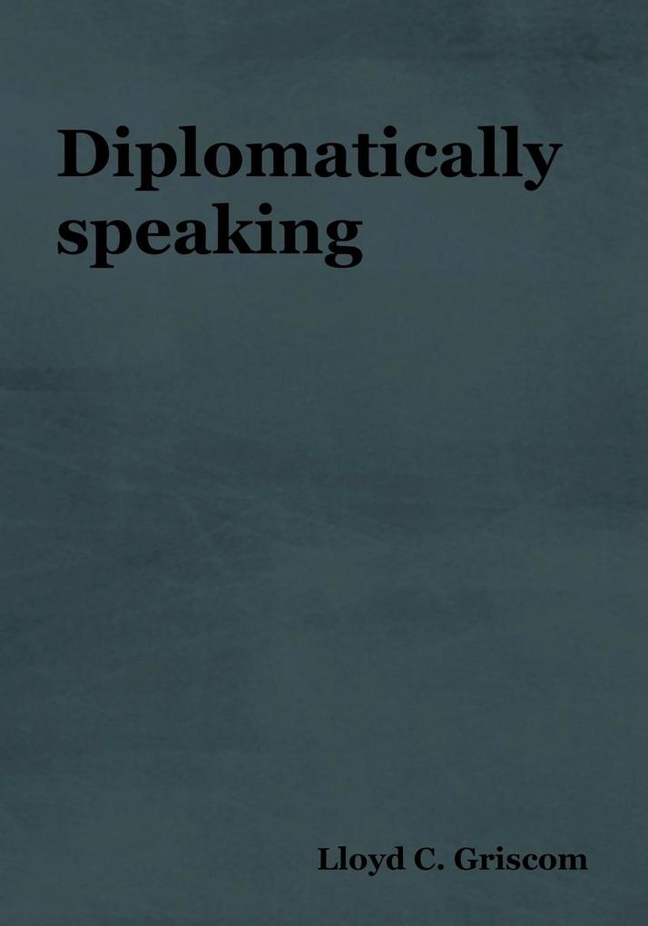 Diplomatically Speaking