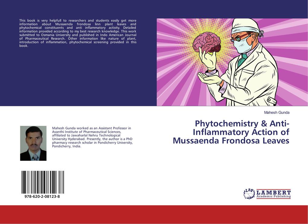 Phytochemistry & Anti-Inflammatory Action of Mussaenda Frondosa Leaves