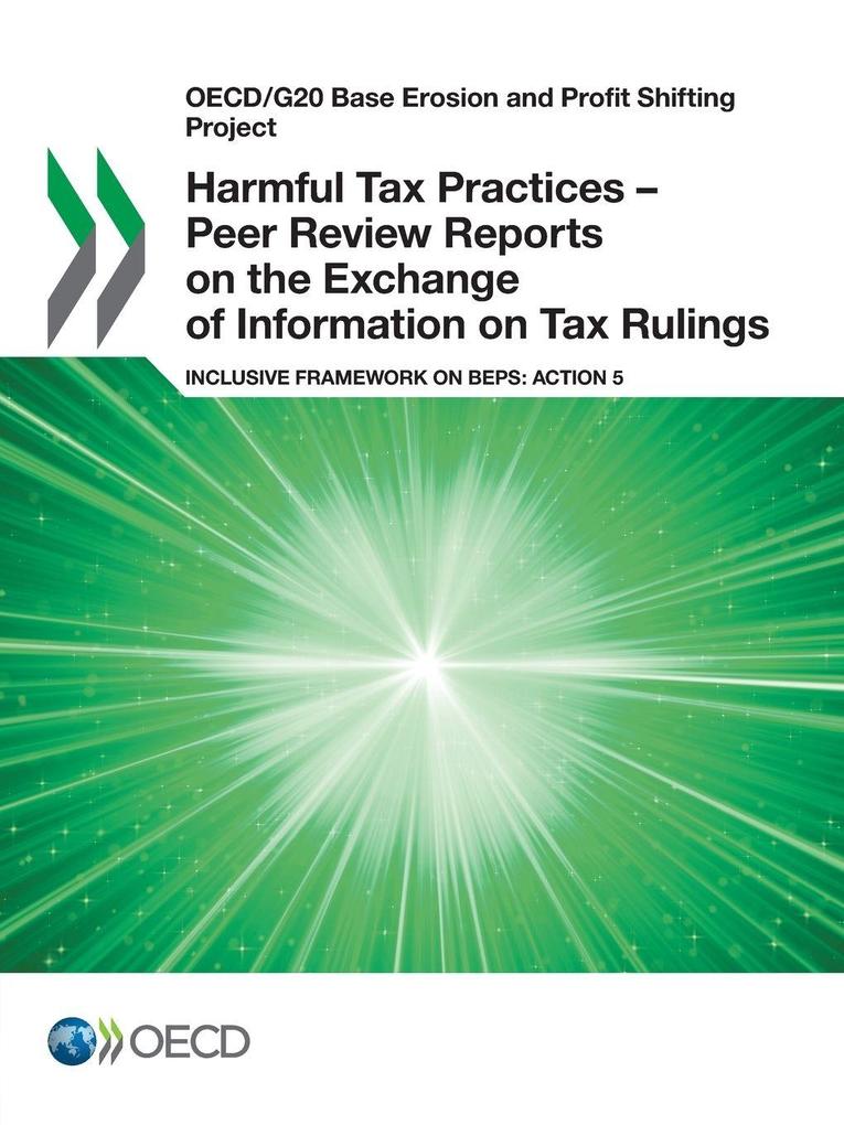 Harmful Tax Practices - Peer Review Reports on the Exchange of Information on Tax Rulings